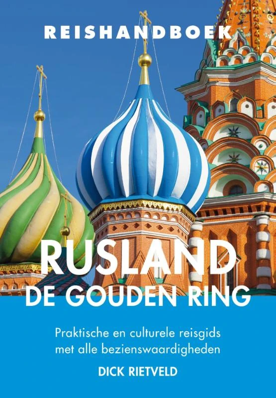 Reishandboek Rusland De Gouden Ring – Dick Rietveld – boek cover